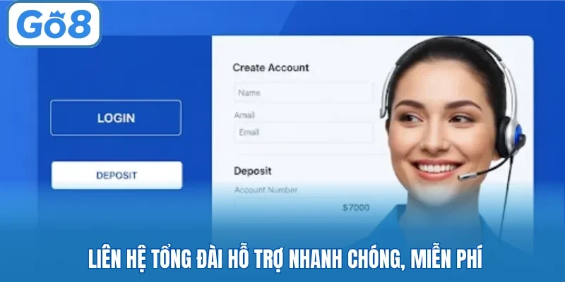 Liên hệ tổng đài hỗ trợ nhanh chóng, miễn phí